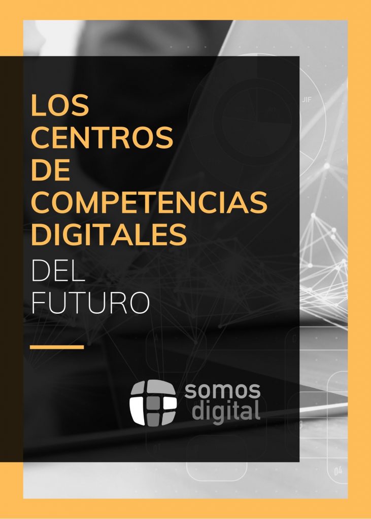 Los Centros de Competencias Digitales del Futuro